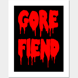 Gore Fiend Posters and Art